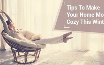 Tips To Make Your Home Cozier This Winter