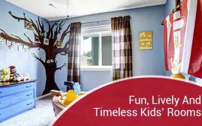 Kids’ Room Designs: Fun, Lively And Timeless