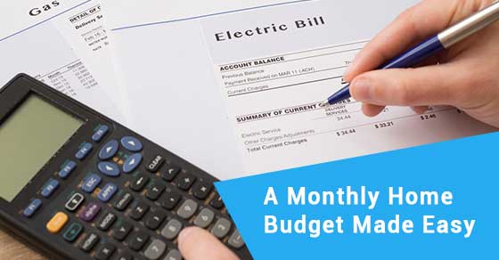 How To Create Your Monthly Home Budget