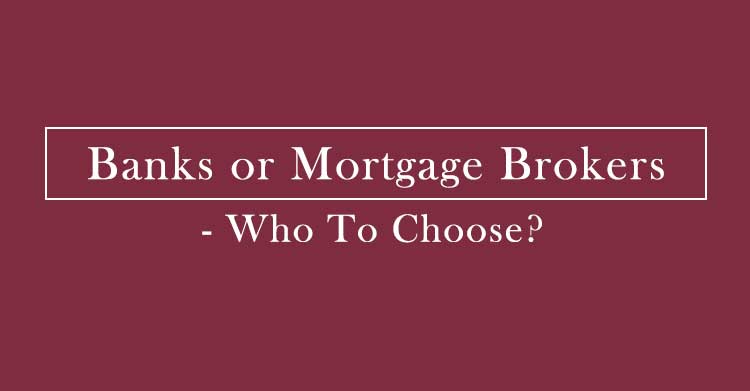 advantages and disadvantages of banks and mortgage brokers fetured image